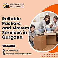 Reliable Packers and Movers Services in Gurgaon