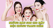 Gợi ý 5 màu son cho mặt mộc không trang điểm