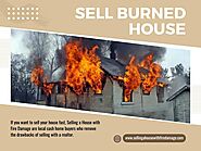 Sell Burned House San Diego