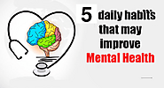 5 Daily Habits to Improve Mental Health