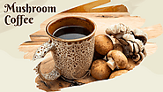 Top 5 Reasons Why People Secretly Love Mushroom Coffee.