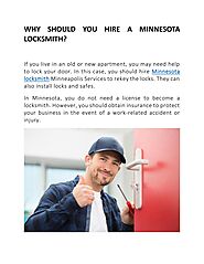 WHY SHOULD YOU HIRE A MINNESOTA LOCKSMITH? by MN Locksmith - Issuu
