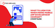 How to choose the Best Mobile App Development Company – A Comprehensive Guide