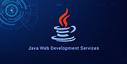 Why Java Web Development Services is the Perfect Solution for your Business Website? - javaindia.over-blog.com