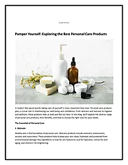 PPT - Pamper Yourself Exploring the Best Personal Care Products PowerPoint Presentation - ID:13347808