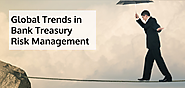 Global Trends in Bank Treasury Risk Management