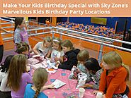 Make Your Kids Birthday Special with Sky Zone’s Marvelous Kids Birthday Party Locations