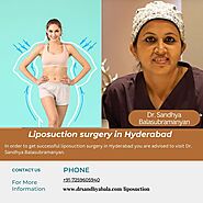 Get Consultation with Dr. Sandhya for Liposuction surgery in Hyderabad