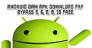 Android GAM APK Download All Version FRP Bypass (5, 6, 8, 9, 10)