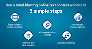 Run a mind-blowing online text contest website in 5 simple steps