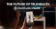 The Future of Telehealth: MB vHealth