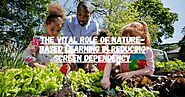 The Vital Role of Nature-Based Learning in Reducing Screen Dependency