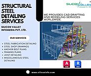 The Importance of Accurate Structural Steel Detailing Services in Construction Projects - SILICON VALLEY INFOMEDIA PV...