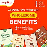 Vapika - Buy Green Teas and Healthy SuperFoods Online