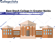 Best Btech College In Greater Noida