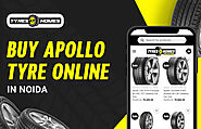 Your Complete Guide to Buying Apollo Tires Online in Noida: Convenience, Quality, and Confidence