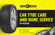 Rolling Right: The Ultimate Guide to Car Tyre Care and Home Service in Noida with TyresAthomes