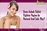 Does Aabab Tablet Tighten The Vagina In Natural And Safe Ways?