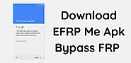 EFRP Me Apk Bypass FRP Google Account Download - FRP vnROM