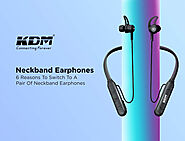 6 Reasons To Switch To A Pair Of Neckband Earphones