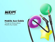 Things to Know about Mobile Aux Cable