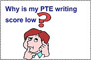 Why my PTE Writing score is low?