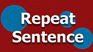 What is “Repeat Sentence” module in the PTE Test? – PTE Academic Test