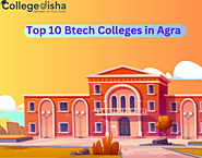 Top 10 Btech Colleges in Agra