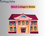 Btech College in Noida