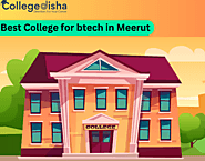 Best College for btech in Meerut