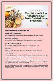 The Ultimate Guide to Freshness Storing Your Fruits with Tai Kang Healthy Fruits