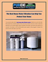 The Best House Water Filtration Can Help You Protect Your Home | PDF