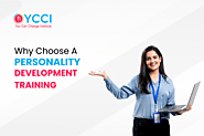 Why Should You Choose a Personality Development Course?