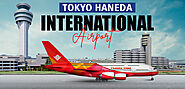 Tokyo Haneda International Airport: Your Ultimate Guide!