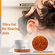 Silica gel for hearing aids