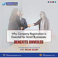 Why Company Registration is Essential for Small Businesses: Benefits Unveiled