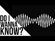 Arctic Monkeys - Do I Wanna Know? [Lyrics]