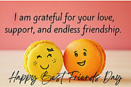 Happy Best Friend Day Wishes Quotes 2023