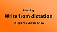 10 – Tips for Write from dictation: PTE Listening section