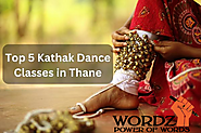 Top 5 Kathak Dance Classes In Thane