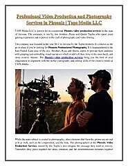 Professional Video Production and Photography Services in Phoenix - Taps Media LLC