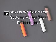 PPT – Why Do We Select Pod Systems Rather Than Disposables? PowerPoint presentation | free to download - id: 97797d-Z...