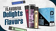 Tantalizing Disposable Vape Flavors: Our Top Picks for Flavor Enthusiasts