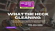 What The Heck Cleaning Sets the Gold Standard for Residential Cleaning DC @WhatTheHeckCleaning