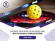 Best pickleball paddles for 2023 | Pickleball Advisor