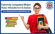 University Assignment Helper Online Affordable for UK Students