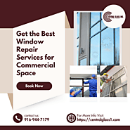 Get the Best Window Repair Services for Commercial Space