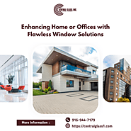 Enhancing Home or Offices with Flawless Window Solutions