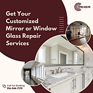 Get Your Customized Mirror or Window Glass Repair Services 