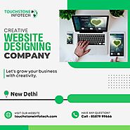 Touchstone Infotech: Crafting Digital Excellence Through Web Design in Delhi